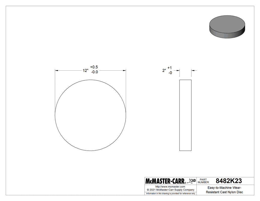 Technical Drawing of Easy-to-Machine Wear-Resistant Cast Nylon Disc, 12" Diameter, 2" Long.